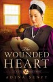 The wounded heart  Cover Image