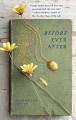 Before ever after : a novel  Cover Image