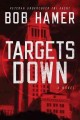 Go to record Targets down : a novel
