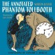 The annotated Phantom tollbooth  Cover Image