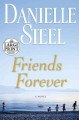 Go to record Friends forever : a novel