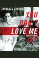 You don't love me yet Cover Image