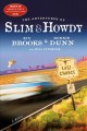 The adventures of Slim & Howdy a novel  Cover Image