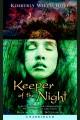 Keeper of the night Cover Image