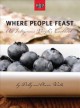 Where people feast an indigenous people's cookbook  Cover Image