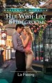Her wish-list bridegroom Cover Image