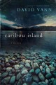 Caribou Island a novel  Cover Image