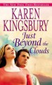 Just beyond the clouds a novel  Cover Image