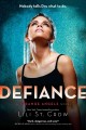 Defiance a Strange angels novel  Cover Image
