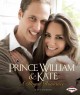 Prince William & Kate a royal romance  Cover Image