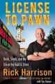 License to pawn deals, steals, and my life at the Gold & Silver  Cover Image