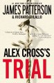 Go to record Alex Cross's trial