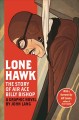 Lone hawk : the story of air ace Billy Bishop : a graphic novel Cover Image