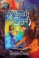 From the mouth of Elijah  Cover Image