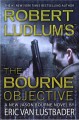 Robert Ludlum's  The Bourne Objective  Cover Image