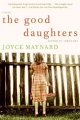 The good daughters  a novel, Cover Image