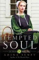 The tempted soul : an Amish quilt novel  Cover Image