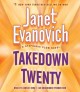 Takedown twenty a Stephanie Plum novel  Cover Image