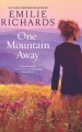 One mountain away  Cover Image