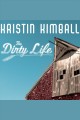 The dirty life on farming, food, and love  Cover Image