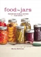 Food in Jars Preserving in Small Batches Year-Round. Cover Image