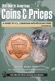 North American coins & prices 2011 a guide to U.S., Canadian and Mexican coins  Cover Image