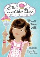 Winner Bakes All the Cupcake Club. Cover Image