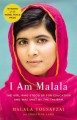 I am Malala : the girl who stood up for education and was shot by the Taliban Cover Image