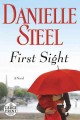 First sight : a novel  Cover Image