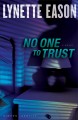 No one to trust  Cover Image