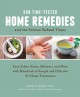 500 time-tested home remedies and the science behind them : ease aches, pains, ailments, and more with hundreds of simple and effective at-home treatments  Cover Image