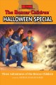 The boxcar children Halloween special Cover Image