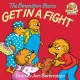 The Berenstain bears get in a fight Cover Image