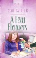 A few flowers Cover Image