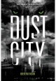 Dust city  Cover Image