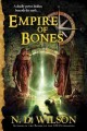 Empire of bones  Cover Image