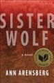 Sister Wolf : a novel  Cover Image