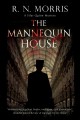 The mannequin house Cover Image