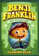 Benji Franklin : kid zillionaire  Cover Image