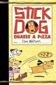 Stick Dog chases a pizza  Cover Image