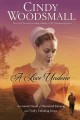 A love undone : an Amish novel of shattered dreams and God's unfailing grace  Cover Image
