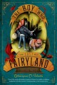 The boy who lost Fairyland  Cover Image