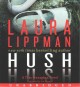 Hush hush : a Tess Monaghan novel  Cover Image