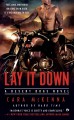 Go to record Lay it down : a desert dogs novel