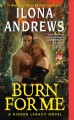 Burn for me  Cover Image