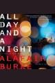 All day and a night : a novel of suspense  Cover Image