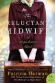 The reluctant midwife  Cover Image