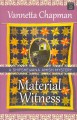 Material witness  Cover Image