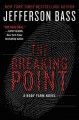 Go to record The breaking point : a Body Farm novel