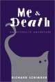 Me & death an afterlife adventure  Cover Image